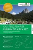 Campingführer Rund um die Alpen 2017