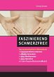 Faszinierend schmerzfrei! (eBook, ePUB) - Bild 1