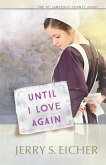 Until I Love Again (eBook, ePUB)