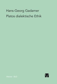 Platos dialektische Ethik (eBook, PDF) - Gadamer, Hans-Georg
