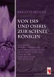 Von Isis und Osiris zur Schneekönigin... - Bild 1