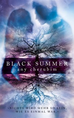 Nichts wird mehr so sein, wie es einmal war / Black Summer Bd.1 (eBook, ePUB) - Cherubim, Any