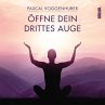 Öffne dein drittes Auge (MP3-Download) - Bild 1