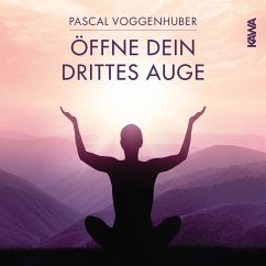 Öffne dein drittes Auge (MP3-Download) - Voggenhuber, Pascal