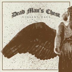 Violent Days - Dead Man'S Chest