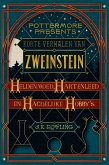 Korte verhalen van Zweinstein: heldenmoed, hartenleed en hachelijke hobby's (eBook, ePUB)