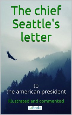 Chief Seattle's letter to the American President (eBook, ePUB) - Lebooks, Edições