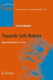 Towards Safe Robots