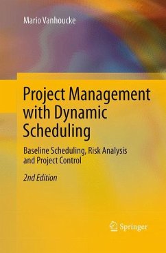 Project Management with Dynamic Scheduling - Vanhoucke, Mario