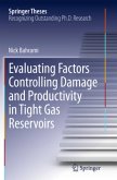 Evaluating Factors Controlling Damage and Productivity in Tight Gas Reservoirs