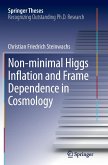 Non-minimal Higgs Inflation and Frame Dependence in Cosmology