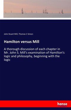 Hamilton versus Mill - Mill, John Stuart;Simon, Thomas C