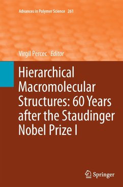 Hierarchical Macromolecular Structures: 60 Years after the Staudinger Nobel Prize I