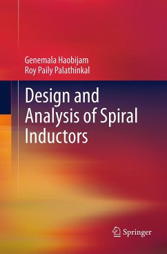 Design and Analysis of Spiral Inductors - Haobijam, Genemala;Palathinkal, Roy Paily