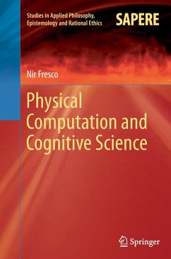 Physical Computation and Cognitive Science - Fresco, Nir