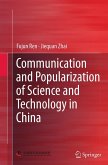 Communication and Popularization of Science and Technology in China Communication and Popularization of Science and Technology in China