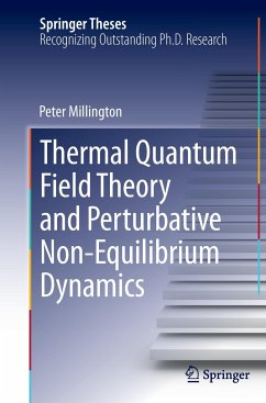 Thermal Quantum Field Theory and Perturbative Non-Equilibrium Dynamics - Millington, Peter