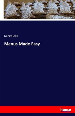 Menus Made Easy - Lake, Nancy