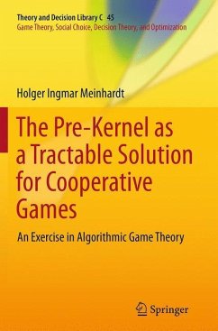 The Pre-Kernel as a Tractable Solution for Cooperative Games - Meinhardt, Holger Ingmar