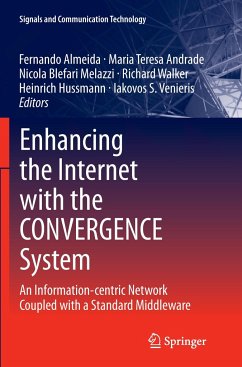 Enhancing the Internet with the CONVERGENCE System