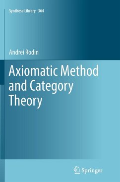 Axiomatic Method and Category Theory - Rodin, Andrei