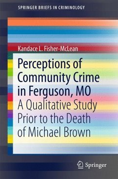 Perceptions of Community Crime in Ferguson, MO - Fisher-McLean, Kandace L.