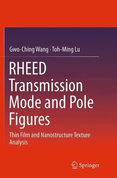 RHEED Transmission Mode and Pole Figures - Wang, Gwo-Ching;Lu, Toh-Ming