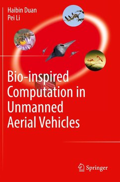 Bio-inspired Computation in Unmanned Aerial Vehicles - Duan, Haibin;Li, Pei