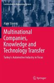 Multinational Companies, Knowledge and Technology Transfer