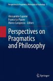 Perspectives on Pragmatics and Philosophy