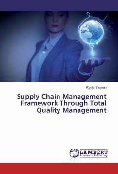 Supply Chain Management Framework Through Total Quality Management - Shamah, Rania