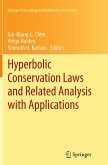 Hyperbolic Conservation Laws and Related Analysis with Applications Hyperbolic Conservation Laws and Related Analysis with Applications