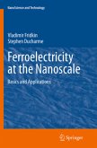 Ferroelectricity at the Nanoscale