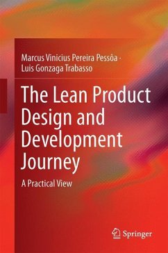 The Lean Product Design and Development Journey - Pessoa, Marcus;Trabasso, Luis Gonzaga