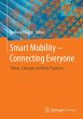 Smart Mobility - Connecting Everyone - Bild 1