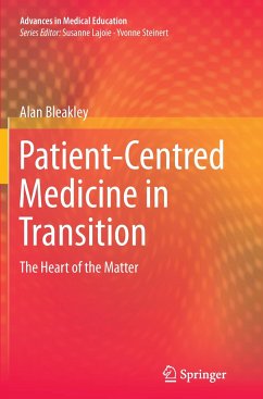 Patient-Centred Medicine in Transition - Bleakley, Alan