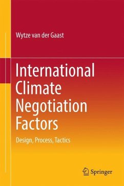 International Climate Negotiation Factors - Gaast, Wytze van der