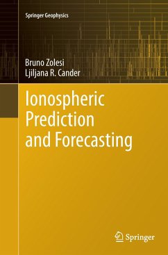 Ionospheric Prediction and Forecasting - Zolesi, Bruno;Cander, Ljiljana R.