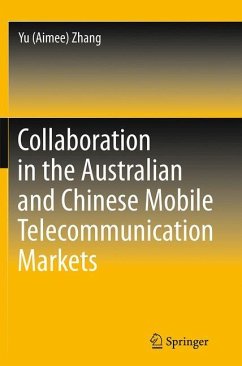 Collaboration in the Australian and Chinese Mobile Telecommunication Markets - Zhang, Yu (Aimee)