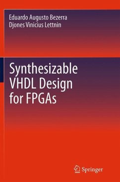 Synthesizable VHDL Design for FPGAs - Bezerra, Eduardo;Lettnin, Djones Vinicius