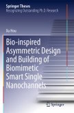 Bio-inspired Asymmetric Design and Building of Biomimetic Smart Single Nanochannels