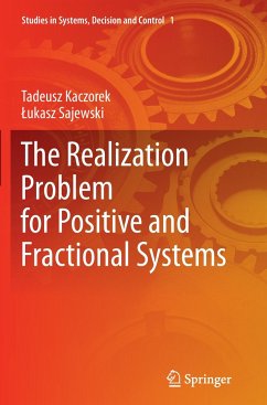 The Realization Problem for Positive and Fractional Systems - Kaczorek, Tadeusz;Sajewski, Lukasz