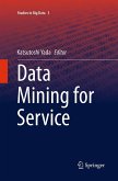 Data Mining for Service Data Mining for Service