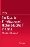 The Road to Privatization of Higher Education in China