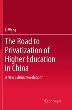 The Road to Privatization of Higher Education in China - Wang, Li