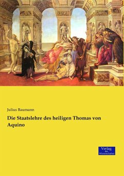 Die Staatslehre des heiligen Thomas von Aquino - Baumann, Julius