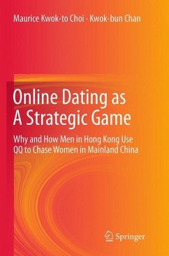 Online Dating as A Strategic Game - Choi, Maurice Kwok-to;Chan, Kwok-bun
