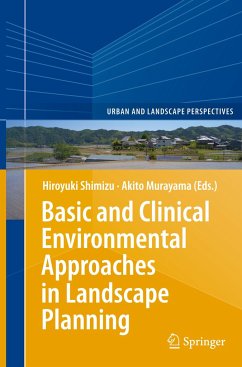 Basic and Clinical Environmental Approaches in Landscape Planning