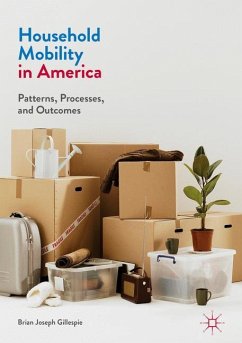 Household Mobility in America - Gillespie, Brian Joseph