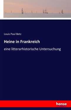 Heine in Frankreich - Betz, Louis Paul